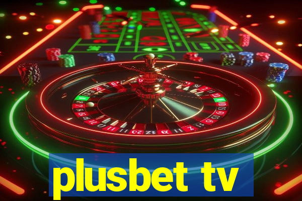 plusbet tv